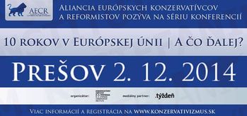 Prešov - konferencia: 10 rokov v Európskej únii. A čo ďalej?