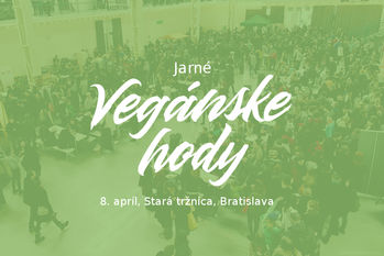 Jarné Vegánske hody Bratislava 2018