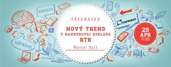 Nový trend v bannerovej reklame - RTB