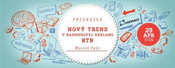Nový trend v bannerovej reklame - RTB